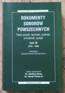 Dokumenty Soborów Powszechnych tom 3 (1414-1445)