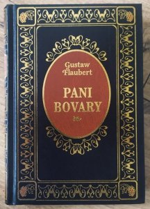 Gustaw Flaubert • Pani Bovary [zdobiona oprawa]