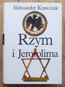 Aleksander Krawczuk • Rzym i Jerozolima [trylogia, komplet]