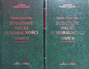 Maria Ossowska • Podstawy nauki o moralności 