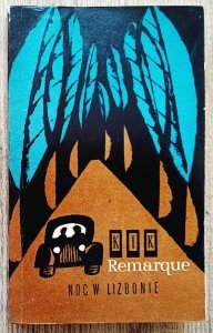Erich Maria Remarque • Noc w Lizbonie