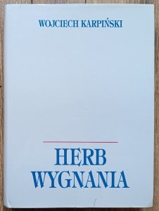 Wojciech Karpiński • Herb wygnania