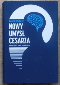 Roger Penrose • Nowy umysł cesarza