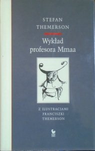 Stefan Themerson • Wykład profesora Mmaa