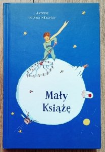 Antoine De Saint-Exupery • Mały Książę