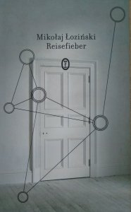  Mikołaj Łoziński • Reisefieber