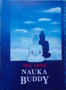 Paul Carus • Nauka Buddy
