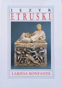 Larissa Bonfante • Język etruski