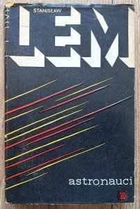 Stanisław Lem • Astronauci / 1967