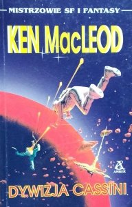 Ken MacLeod • Dywizja Cassini