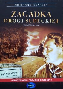 Tomasz Rzeczycki • Zagadka drogi sudeckiej