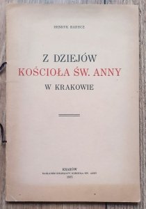 Henryk Barycz • Z dziejów Kościoła św. Anny w Krakowie [1935]