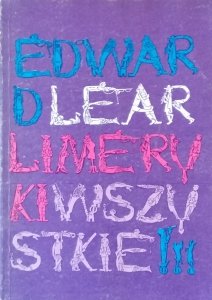 Edward Lear • Limeryki wszystkie