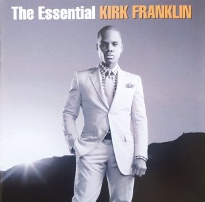 Kirk Franklin • The Essential • 2CD