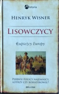 Wisner Henryk • Lisowczycy 