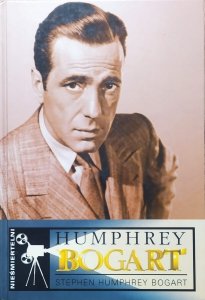 Stephen Humphrey Bogart • Humphrey Bogart - w poszukiwaniu mojego ojca
