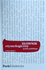 Izabela Malmor • Słownik etymologiczny języka polskiego