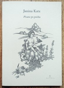 Janina Katz • Pisane po polsku