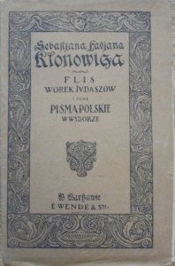 Sebastian Fabian Klonowic • Flis, Worek Judaszów i inne pisma polskie [1920]