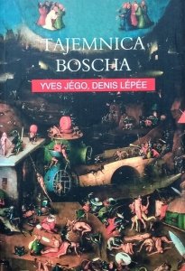 Yves Jego, Denis Lepee • Tajemnica Boscha