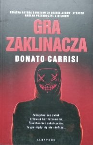 Donato Carrisi • Gra zaklinacza