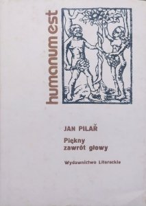 Jan Pilar • Piękny zawrót głowy