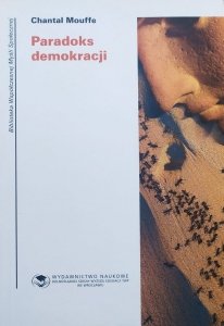 Chantal Mouffe • Paradoks demokracji