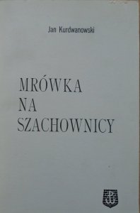 Jan Kurdwanowski • Mrówka na szachownicy [1983]