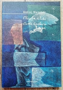 Andrzej Warmiński • Filozofia sztuki Carla Gustava Junga