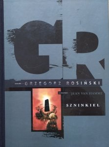 Grzegorz Rosiński, Jean Van Hamme • Szninkiel