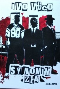 Ivo Vuco • Synonim zła