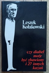 Leszek Kołakowski • Czy diabeł może być zbawiony / dedykacja Leszka Kołakowskiego