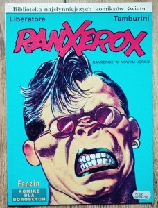 Liberatore, Tamburini • Ranxerox w Nowym Jorku