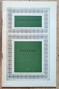 Fiodor Dostojewski • Potulna