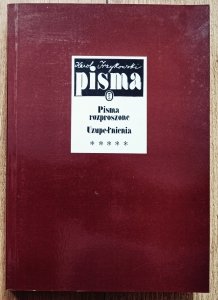 Karol Irzykowski • Pisma rozproszone tom 5. Uzupełnienia