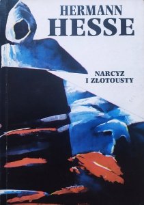 Hermann Hesse • Narcyz i Złotousty