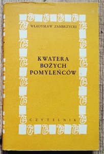 Władysław Zambrzycki • Kwatera bożych pomyleńców
