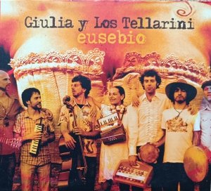 Giulia y Los Tellarini • Eusebio • CD