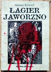 Mateusz Wyrwich • Łagier Jaworzno