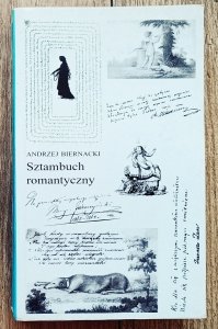 Andrzej Biernacki • Sztambuch romantyczny