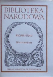 Wacław Potocki • Wiersze wybrane