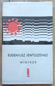 Eugeniusz Jewtuszenko • Wiersze