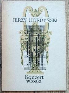 Jerzy Hordyński • Koncert włoski