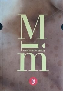 Szymon Słomczyński • M i M