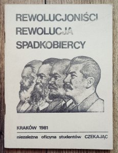 Rewolucjoniści, rewolucja, spadkobiercy [Sołżenicyn, Bauman, Zinowiew]