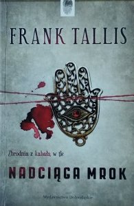 Frank Tallis • Nadciąga mrok