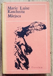 Marie Luise Kaschnitz • Miejsca 