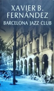  Xavier B Fernandez • Barcelona Jazz Club