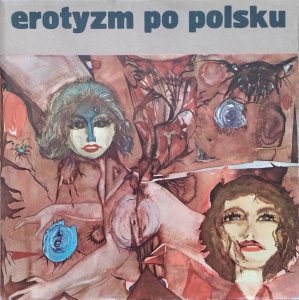 Andrzej Banach • Erotyzm po polsku