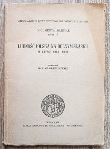 Marian Orzechowski • Ludność polska na Dolnym Śląsku w latach 1918-1939 / ex libris